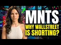 Why WallStreet is Secretly Shorting MNTS Momentus Stock Analysis