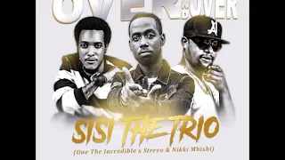 nikki mbishi x stereo x one the incrediblesisi over and over official audio