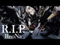 Download Lagu ReoNa「R.I.P.」 -Music Video-（TVアニメ『アークナイツ【冬隠帰路/PERISH IN FROST】』EDテーマ）