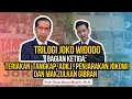 Download Lagu TRILOGI JOKOWI. BAGIAN KETIGA: TERIAKAN TANGKAP, ADILI, PENJARAKAN JOKOWI\