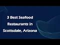 3 Best Seafood Restaurants in Scottsdale Arizona Seafood Cuisine