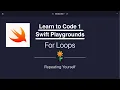 Learn to Code 1 For Loops Swift Playgrounds Apple iPad Pro