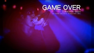 Game Over By Ilkacase Qays 2015 Jawaabtii QUQUL By Fiska 2015 