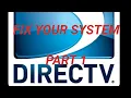 DirecTV Toubleshooting Part 1
