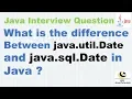 What is the difference Between java util Date and java sql Date in Java