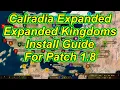 Calradia Kingdoms Install Guide For 1 8 SEE PINNED COMMENT Bannerlord Flesson19