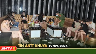 Tin tức an ninh trật tự nóng, thời sự Việt Nam mới nhất 24h khuya ngày 19/9 | ANTV