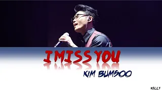 kim bumsoo i miss you lyrics han rom eng 