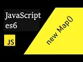 JavaScript Map method Map data structure Map Function JavaScript ES6