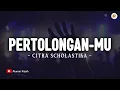 Download Lagu PertolonganMu - Citra Scholastika (Lirik) | Lagu Rohani Kristen Terbaru 2025