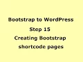 WordPress Tutorial - Creating Bootstrap shortcode pages
