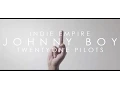 Download Lagu twenty one pilots - johnny boy (Music Video)