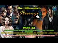 Download Lagu PART 22: THE BILLIONAIRE'S REVENGE | Silent Eyes Stories
