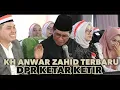Download Lagu KH ANWAR ZAHID TERBARU / HARI INI TANGGAL 22 AGUSTUS 2025 / DPR KETAR KETIR