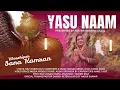 Download Lagu YASU NAAM || NEW MASIHI GEET 2025 || BY SANA KAMRAN | Urdu Punjabi Gospel Song | Christian Worship