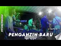 Download Lagu ALL ARTIS (PENGANTIN BARU) SORAYA MUSIK LIVE BANCAR