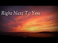 Right next to you - Keiko Necesario