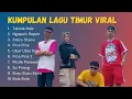 Download Lagu KUMPULAN LAGU TIMUR VIRAL 2025 | FULL ALBUM POP TIMUR