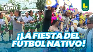 La copa que une a las comunidades nativas de Pucallpa: fútbol, tradición y pasión | Arriba Mi Gente