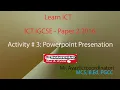 Edexcel ICT IGCSE grade 10 Paper 2 2016 Actvitiy 3 PPT