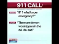 Weird 911 call Lady calls cops on cult gathering next door