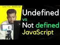 Undefined vs Not defined in JavaScript Love U JavaScript Ep 5