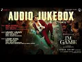 I'm Game - Audio Jukebox (Tamil) | Dulquer Salmaan,Kayadu Lohar,Samyuktha Viswanathan | Jakes Bejoy