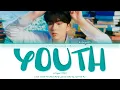 KIHYUN (기현) - 'Youth' Lyrics (Color Coded_Han_Rom_Eng)