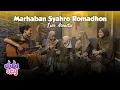 Download Lagu ALULA AISY x AFIZA - MARHABAN SYAHRO ROMADHON (Live Acoustic)
