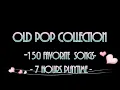 Lagu Old Pop Playlist Collection;  7 Hours of Playtime