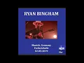 Ryan Bingham - Wolves (Munich 2019)