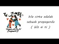 The Jansen - bila cinta adalah sebuah propaganda ( wo ai ni ) ( Lirik Video )