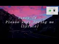 James TW - Please keep loving me [Lyrics]