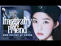 Download Lagu [AI COVER] Red Velvet - Imaginary Friend (by ITZY)