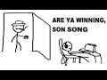 Are You Winning Son - Song