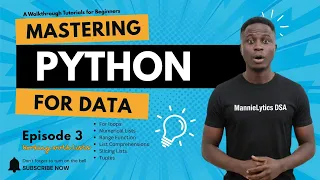 Ep 3 Working with Lists Looping through lists Numerical Lists Range function and Tuples