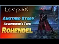 Lost Ark - ANOTHER STORY Adventurer Tome Rohendel 100 GUIDE