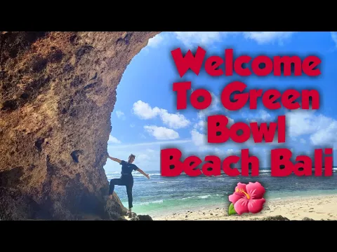 Download MP3 Green Bowl Beach Bali ( Pantai Tersembunyi Dengan Pesona Terbaik Di Pulau Dewata Bali).