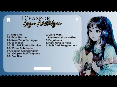 Download MP3 Kumpulan Lagu D'paspor Full Album | Terpopuler Sepanjang Masa | Lagu Masa SMA Tahun 2000an