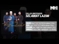 Salleh Brothers - Selawat Lazim (Official Music Audio)