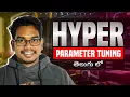 Hyper Parameter Tuning Telugu