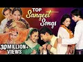 Download Lagu Sangeet Songs | Top Sangeet Songs | Marriage Dance Songs | संगीत के गाने | Romantic Songs