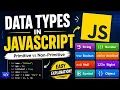 Data Types in JavaScript Complete JavaScript Tutorial for Beginners