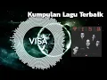 Download Lagu Kumpulan Lagu Terbaik VISA