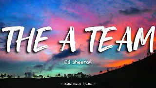 Download The A Team - Ed Sheeran (Lyrics) MP3