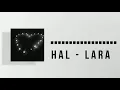 Download Lagu Hal - Lara (unofficial lyrics)