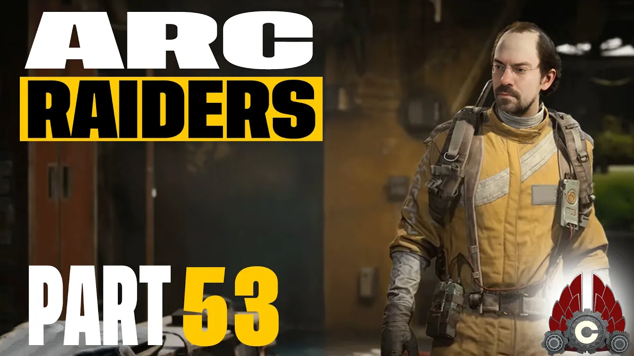 ARC Raiders Full Launch | Solo Play | Part 53