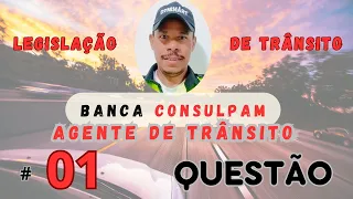 Curso de Trânsito CTB: Questões CONSULPAM para Aprovação