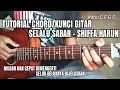 Download Lagu Tutorial Chord/Kunci Gitar Lagu Selalu Sabar - Shiffa HarunSyifa Harun | Mudah Bagi Pemula