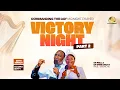 COMMANDING THE DAY MIDNIGHT PRAYER VICTORY NIGHT PART 2 20-03-2026
